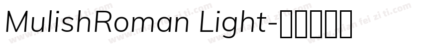 MulishRoman Light字体转换